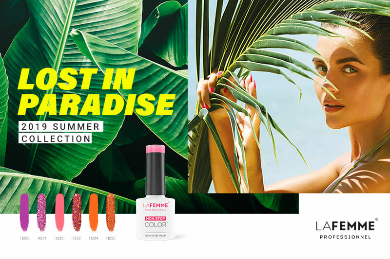 Colori Smalti Estate 2019 – La Nostra Collezione: Lost in Paradise