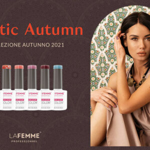 Smalti Semipermanenti Autunno 2021 Exotic Autumn La Femme