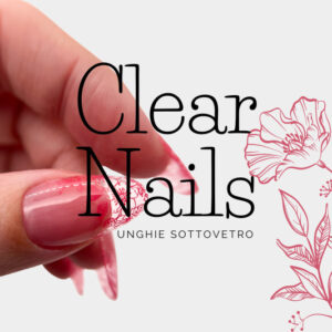 Unghie effetto Vetro Clear Nails Tutorial