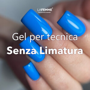 Gel per tecnica senza limatura one phase extra copertina