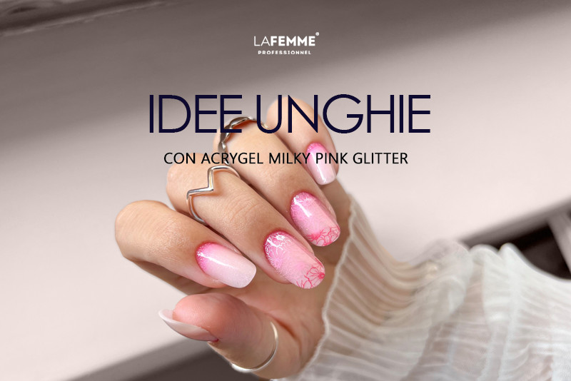 Tutorial Unghie Spheric Acrygel Milky Pink Glitter