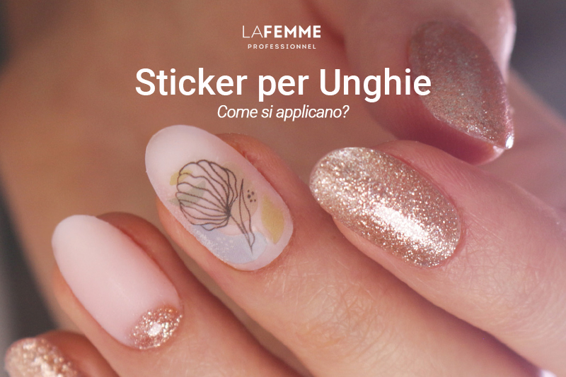 Tutorial Sticker per unghie – Come si applicano?